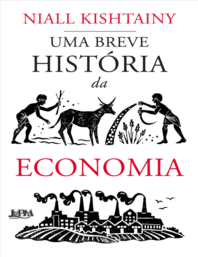 Uma Breve História da Economia